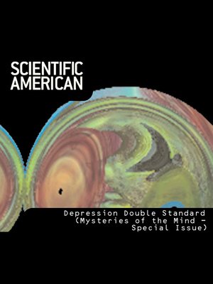 cover image of Scientific American: Depression's Double Standard (Special Issue)